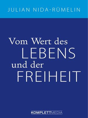 cover image of Vom Wert des Lebens und der Freiheit